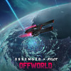 Offworld - Essenger&Pylot