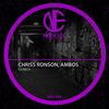 Resonance (Original Mix) - Chriss Ronson&Ambos