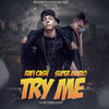 Try Me - Rafi Cash&Capo&Mario&Andromeda Music&El Fantastico