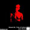 Tribe of Indians (Original Mix) - Roland Ua