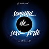 Semana De Sexo Forte (Explicit) - Mc B7&Mc 2F