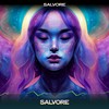 Salvore (24 Bit Remastered) - Salvore