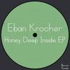 Deep Inside (Original Mix) - Eban Kröcher