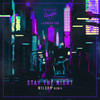 Stay The Night (Wilson Remix) - Just Kiddin&Camden Cox