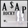 M'$ (Explicit) - A$AP Rocky