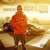 What You Know About - Yung Dae