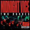 Midnight Vice (Radio Edit) - Two Rhodes