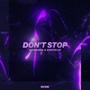 Don't Stop - Ravekings&EightBlue