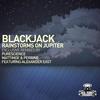 Rainstorms On Jupiter (Original Mix) - Black Jack