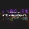 Intro / Mala Conducta - Axel Caram&DJ KBZ