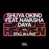 Still In Love (feat. Navasha Daya) (Alaia & Gallo Remix) - Shuya Okino&Navasha Daya