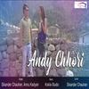 Andy Chhori - Sikander Chauhan&Annu Kadyan