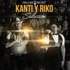 Seduccion - Kanti y Riko