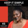 Keep It Simple (Instrumental Mix) - Yooks&Tasha LaRae