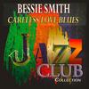 The Word Is Jazz Crazy and So Am I (Remastered) - Bessie Smith&Smith&Copyright Control