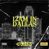 12am in Dallas (Explicit) - Eshin