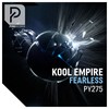 Fearless - Kool Empire