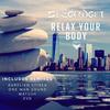 Relax Your Body (New Beat 2K17 Mix) - Sexgadget