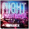 Night Investigator - Maschera Franck