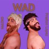 Wad(feat. Maloko) (Explicit) - Preston Lopez&Maloko