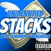 Stacks (Explicit) - UNIDENTIFIED&Juicemvn&YoungMezz