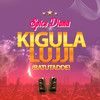 Kigula Lujji ( Batutadde ) - Spice Diana