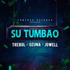 Su Tumbao(feat. Jowell) - Trebol Clan&Ozuna&Jowell