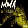 MMA[feat. Big Legion & Spek One] (Workout Mix|Explicit) - Jp Tha Hustler&Slyzwicked&Nekro G&Big Legion&Spek One