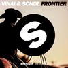 Frontier (Extended Mix) - VINAI&SCNDL