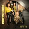 Ready For Me - Pretty Fierce