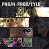 Fresh Freestyle (Explicit) - KIAZ&Ebony&Twov&BOKAGE&Fresh Mind Co.