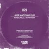 Magic Pills (Original Mix) - Jose Antonio eMe