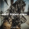 Feeling Down (Original Mix) - Saint Tropez Caps