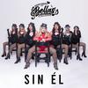 Sin El - Teffy España y sus bellas indomables