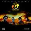 Let's Rap (Explicit) - Purple Keyz&Vocab Isaacs&Illy Amin&Tony Dangler&Impakt