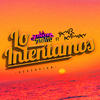 Lo Intentamos (Reversión) - La Sonora Master&Yamir Antiman