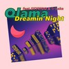 Dreamin' Night(feat. SKYKIDD & うらaka) - Qlama&SKYKIDD&うらaka