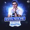 Esta Noche (Original Mix) - Jeyker Martin