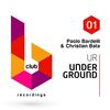 UR Underground (Sweet Instrumental Mix) - Paolo Bardelli&Christian Bata