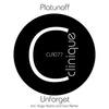 Unforget (Ibarra and Uvo Obliterated Mix) - Platunoff