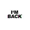 I'm Back - MBXN