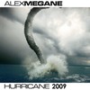 Hurricane 2009 (Discotronic Remix Edit) - Alex Megane