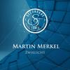 Zwielicht - Martin Merkel