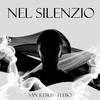 Nel Silenzio (feat. Flebo) (Explicit) - San Rebus&Flebo