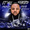 It All Started (Explicit) - PROBLEM CHYLD