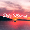 Pele Moana - Rubber Band