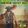 Durango Bandit Bill - Defective Audio