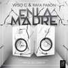 En la Madre - Wiso G&Rafa Pabon
