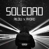 Soledad (Explicit) - Ailow&AYDRO