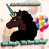 Go Magic... It's Your Birthday - Afro Unicorn